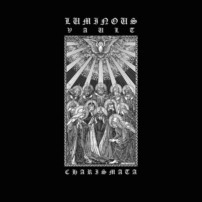 Luminous Vault - Charismata